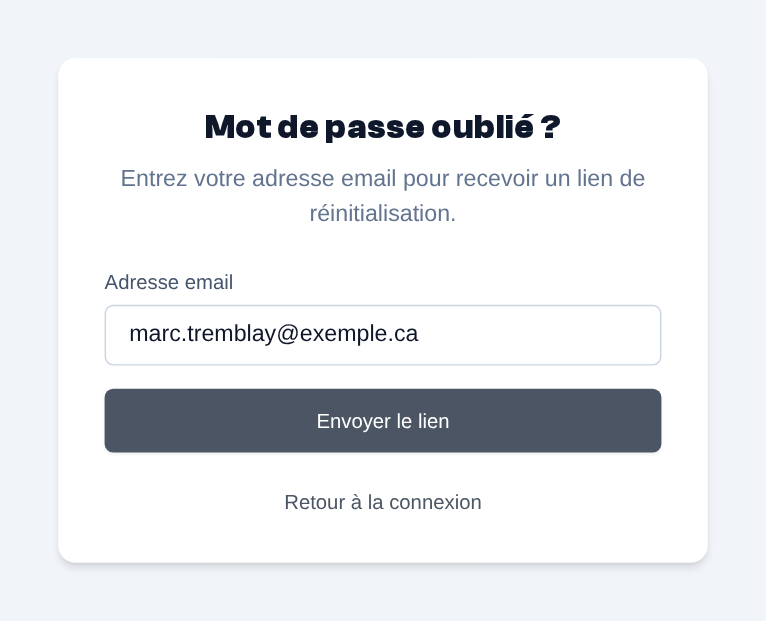 Mot de passe oublié : entrez votre adresse email et cliquez sur « Envoyer le lien ».