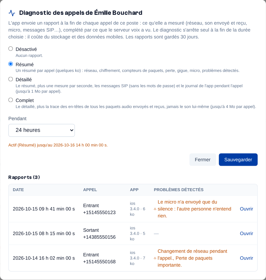 La fenêtre Diagnostic d'un poste : le niveau, la durée, puis les rapports reçus avec les problèmes détectés.